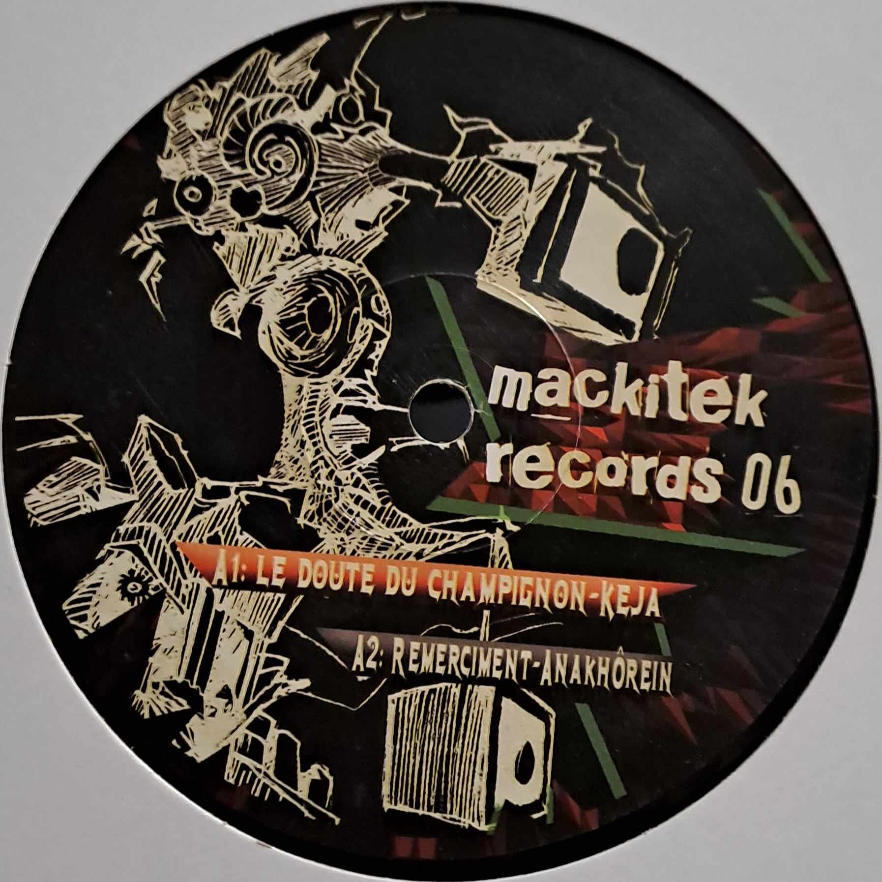 Mackitek 06 - vinyle freetekno